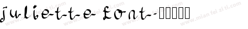 juliette font字体转换